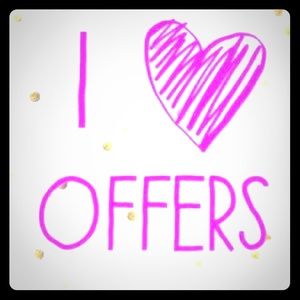 I love offers!! I can’t say yes if you don’t ask!!